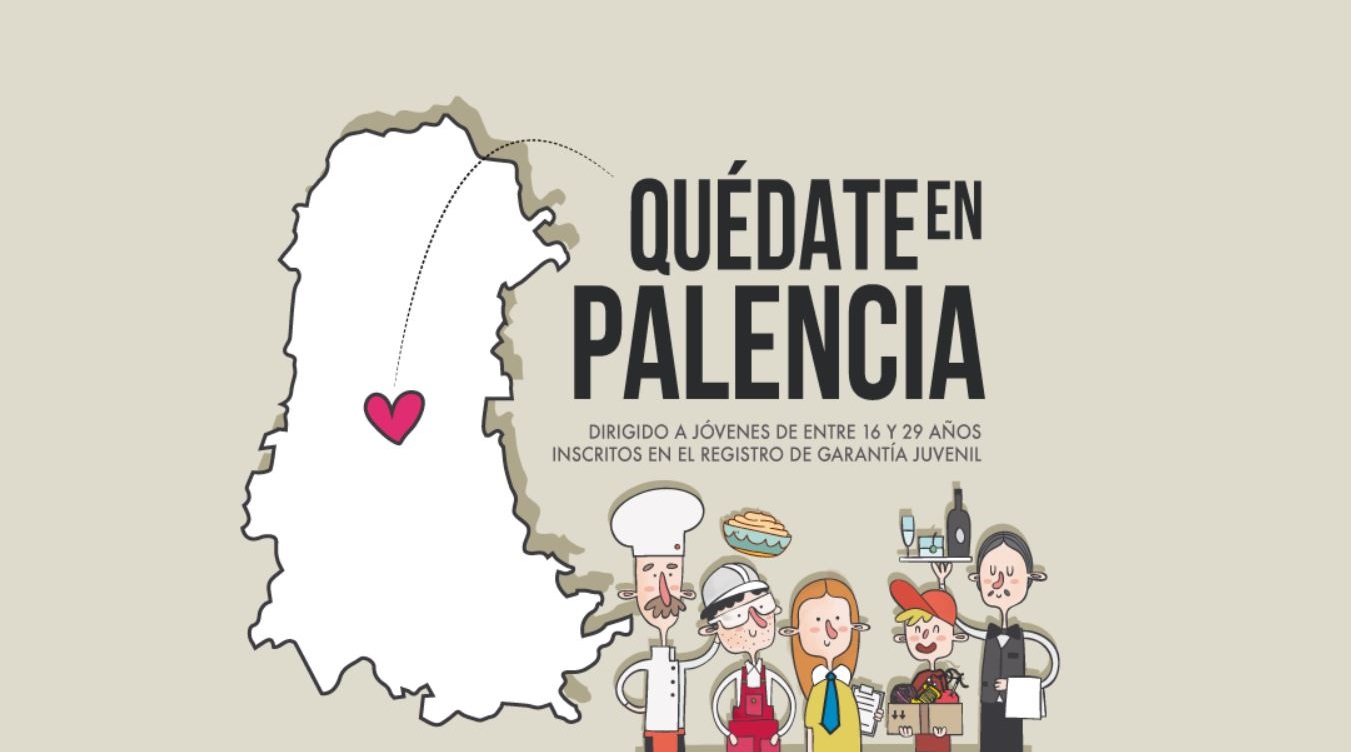¡Jóvenes, no os vayáis! ¡Quédate en Palencia!