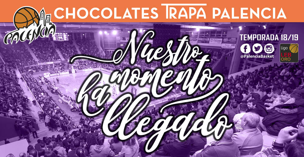 ¡Nuestro momento ha llegado! ¡Palencia Baloncesto!
