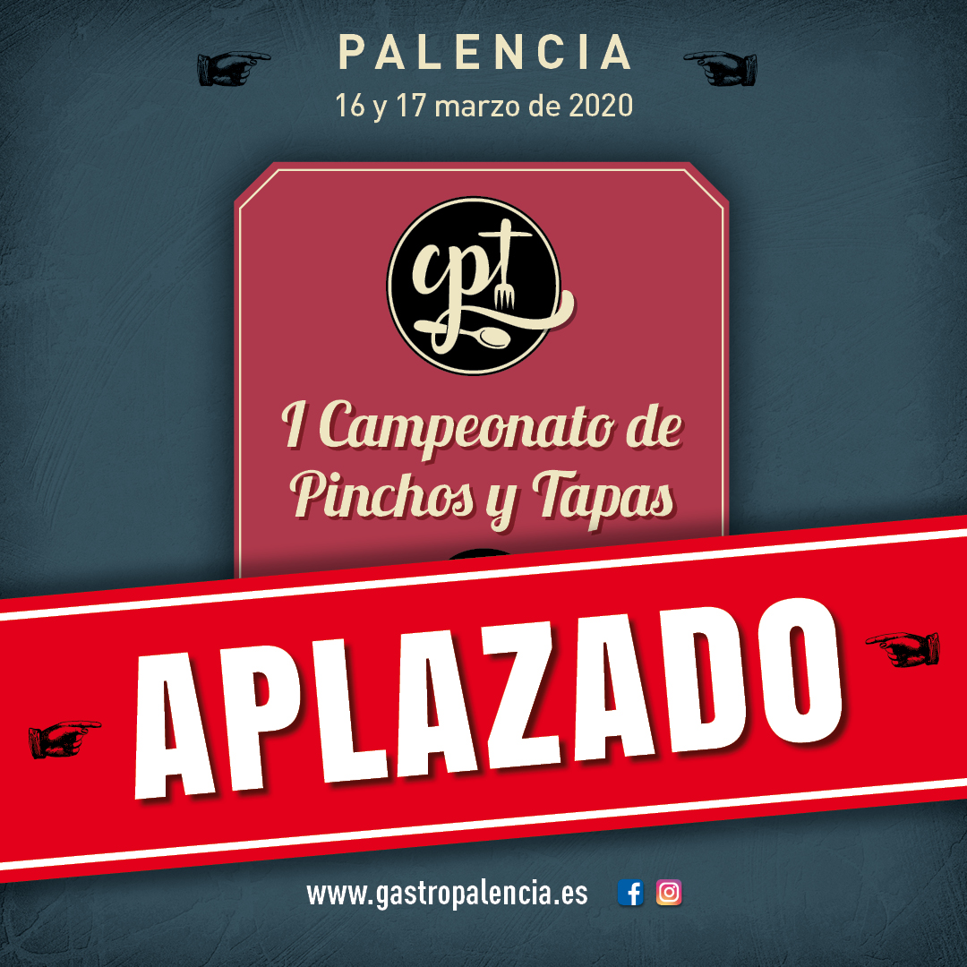 Aplazado el Primer Campeonato de Pinchos y Tapas para Cocineros de CyL