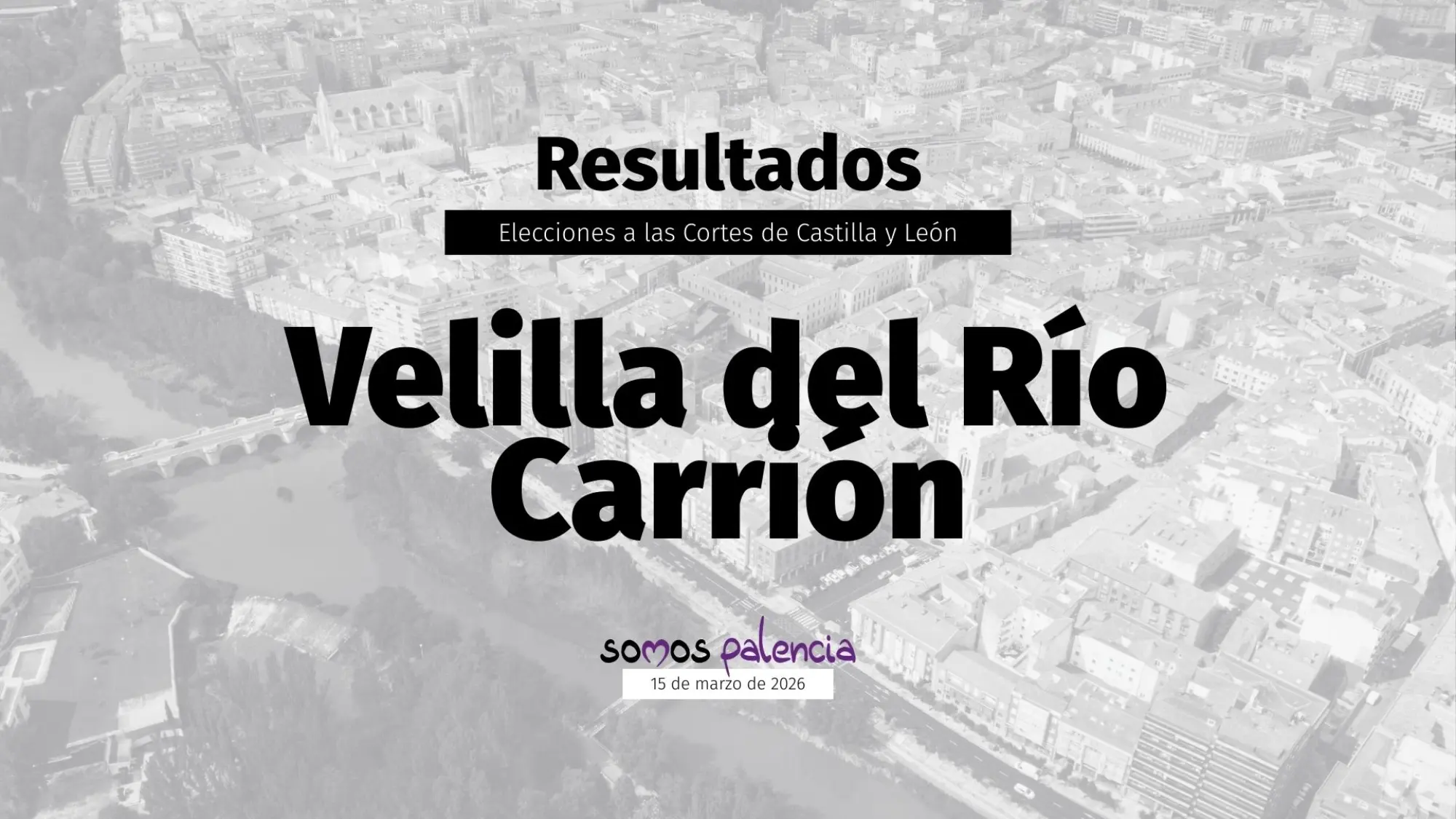 Velilla-del-Rio-Carrion-Resultados-de-las-Elecciones-de-Castilla-y-Leon-2026