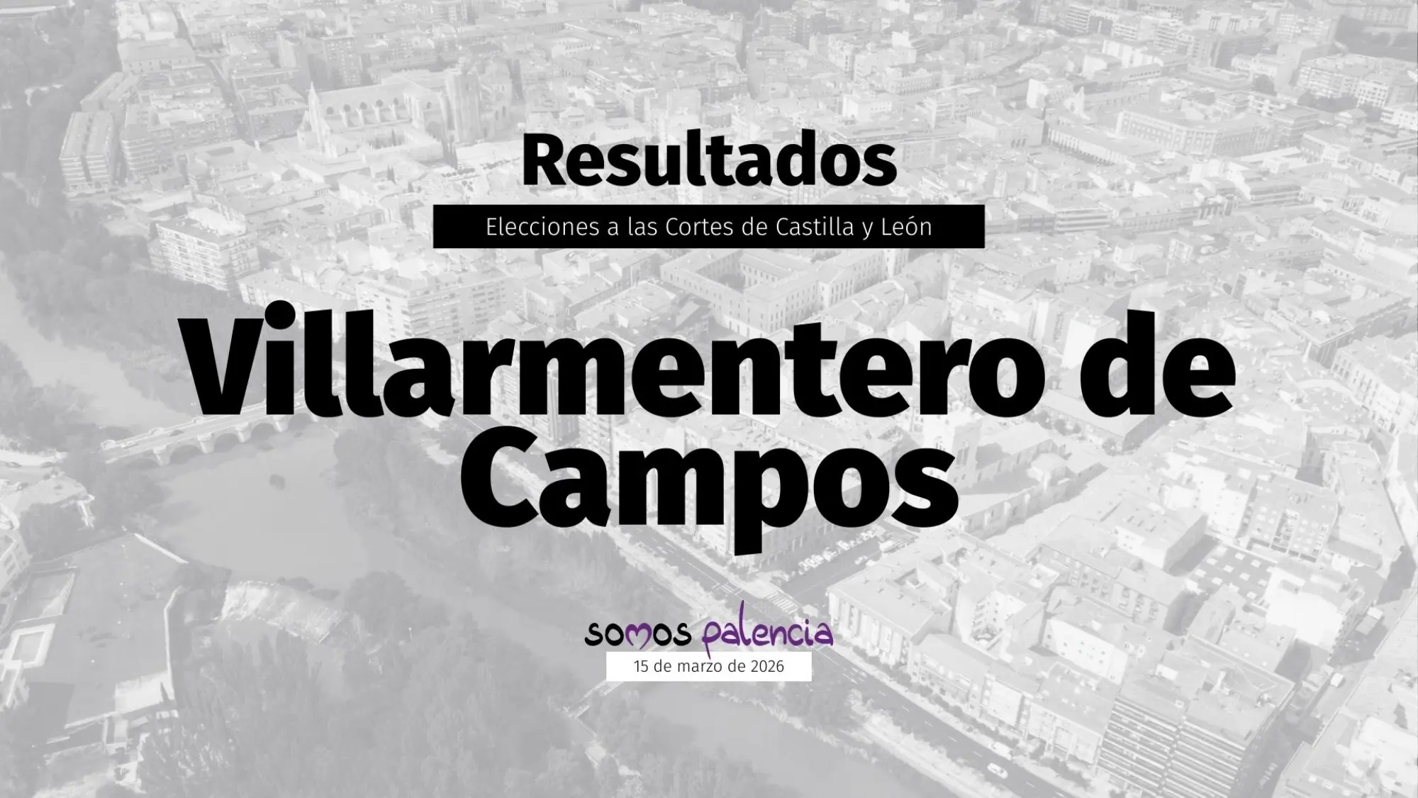 Villarmentero-de-Campos-Resultados-de-las-Elecciones-de-Castilla-y-Leon-2026